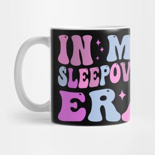 in my sleepover era Mug